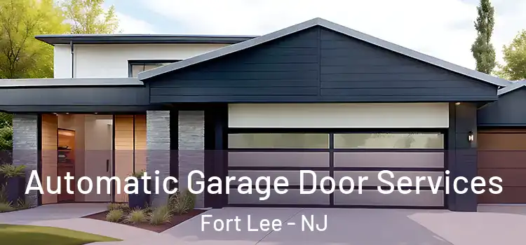  Automatic Garage Door Services Fort Lee - NJ